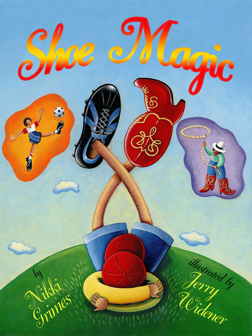 Title details for Shoe Magic by Nikki Grimes - Available